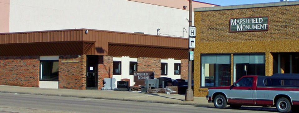 Marshfield Monument, Serving Marshfield, Wisconsin Rapids, Stevens Point, Plover, Edgar, Marathon City, Mosinee, Stratford, Spencer, Medford, Mauston, Neillsville, and surrounding areas